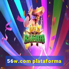 56w.com plataforma